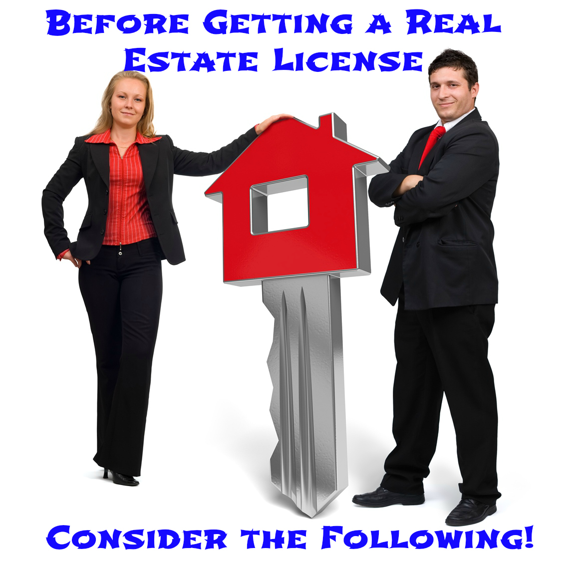 Before Getting a Real Estate License, Consider the Following!