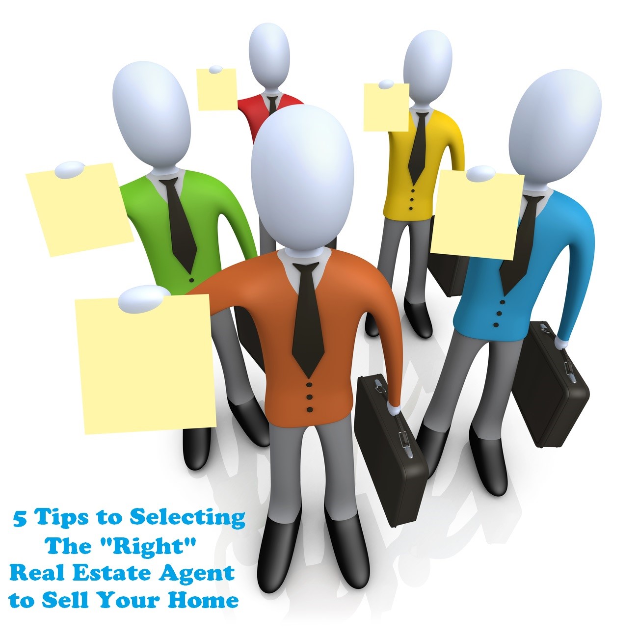 5 Tips To Selecting The Right Real Estate Agent To Sell Your Home