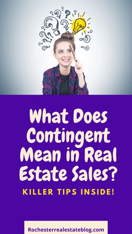 What Does Contingent Status Mean In Real Estate 